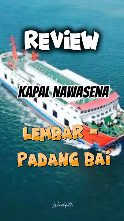 Review Kapal Nawasena Lembar - Padang Bai #gunungrinjani #kapallombok #kapal #travelling