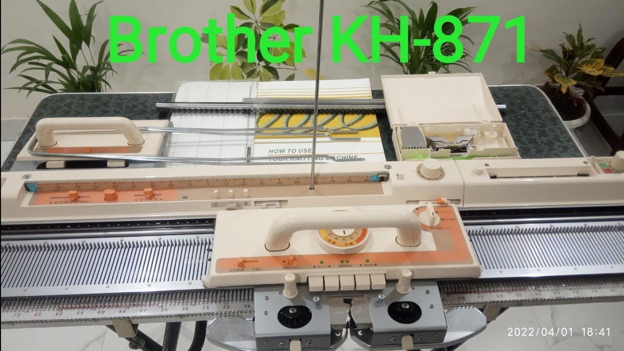 Brother KH-871 Knitting Machine Unboxing And Setup In Hindi