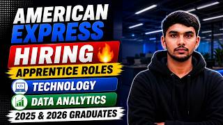 American Express Hiring 2025 & 2026 🔥 | Apprentice Roles | Technology & Data Analytics | Freshers