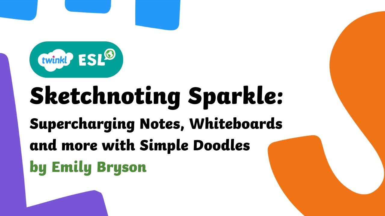 Twinkl ESL International Conference 2026 - Day 1 - Sketchnoting Sparkle by Emily Bryson