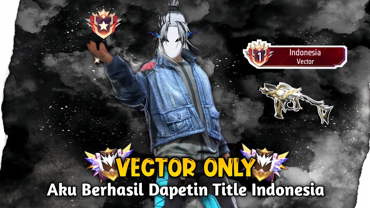 Aku Berhasil Dapetin Title Indonesia VECTOR Di Weapon Glory Free Fire - BR Ranked