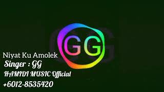 GG - Niyat Ku Amolek (Lagu Bajau 2018)