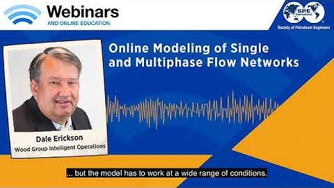 Webinar Preview: Online Modeling of Single and Multiphase Flow Networks