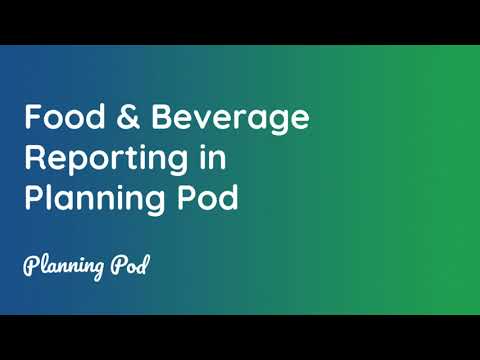 Food & Beverage Reporting in Planning Pod