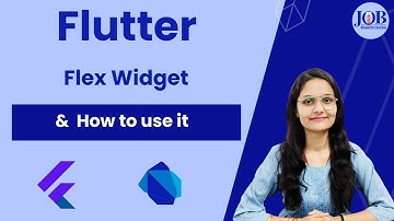 Flex Widget in Flutter || Flutter