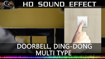 Door Bell Ding-Dong Sound Effect 🔉🔔| Multi | HQ