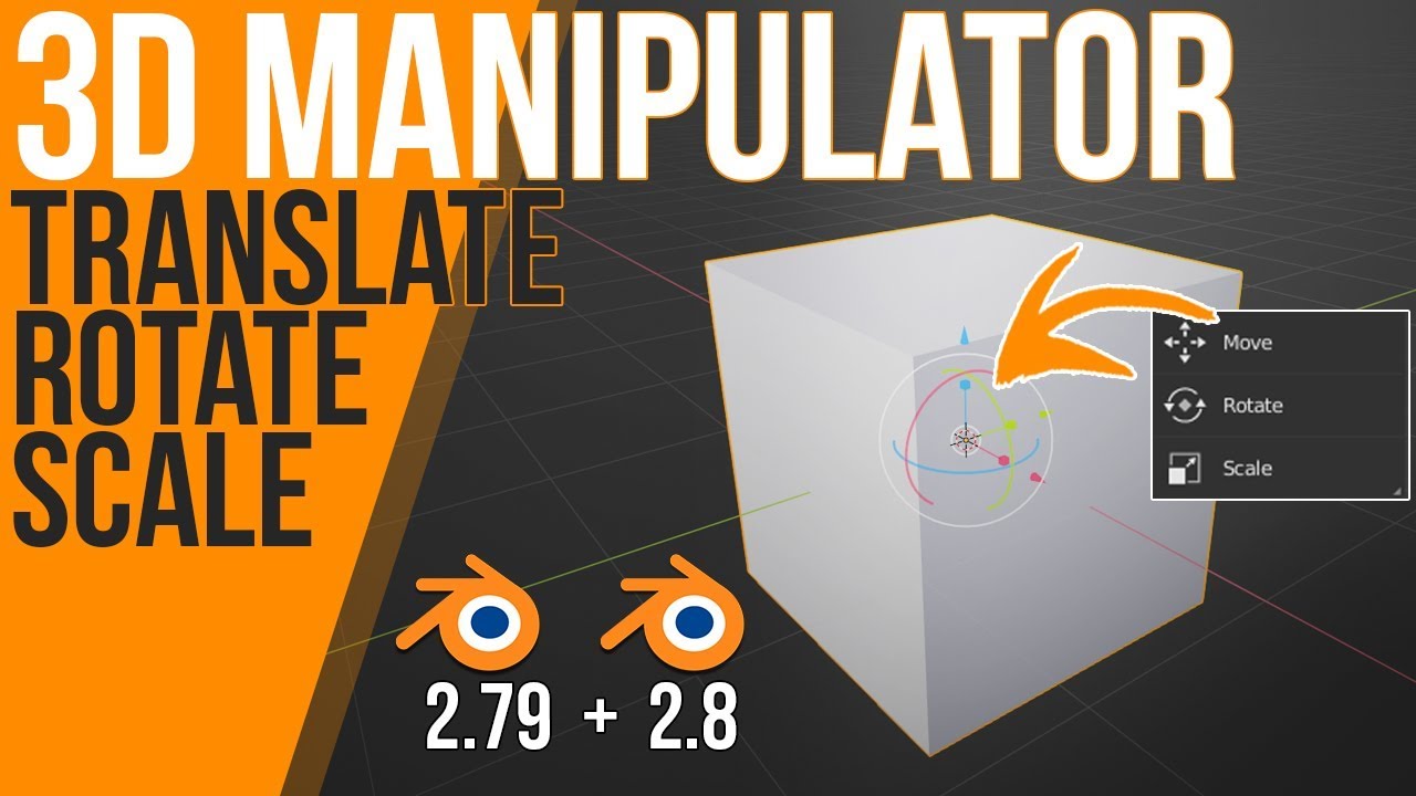 How to activate / find the 3D Manipulator in Blender 2.8 & 2.79 ...