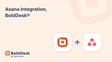 Asana Integration, BoldDesk
