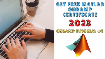 MATLAB Onramp - Learn MATLAB Programming for Absolute Beginners 2023 | Tutorial #1