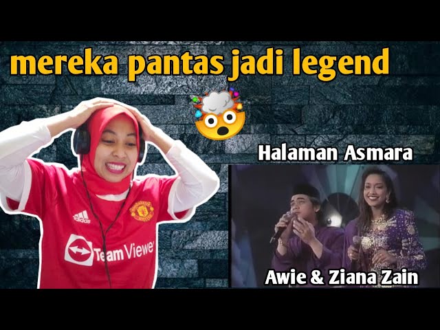 ZIANA ZAIN & AWIE - HALAMAN ASMARA (REACTION) class=