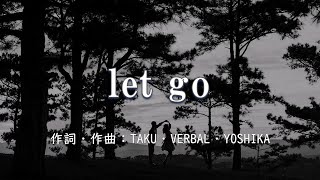 カラオケ】let go/m-flo loves YOSHIKA【オフボーカル メロディ有り