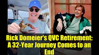 Rick Domeier's QVC Retirement: A 32-Year Journey Comes to an End