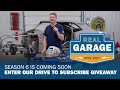 Real garage season 6 drive to subscribe giveaway