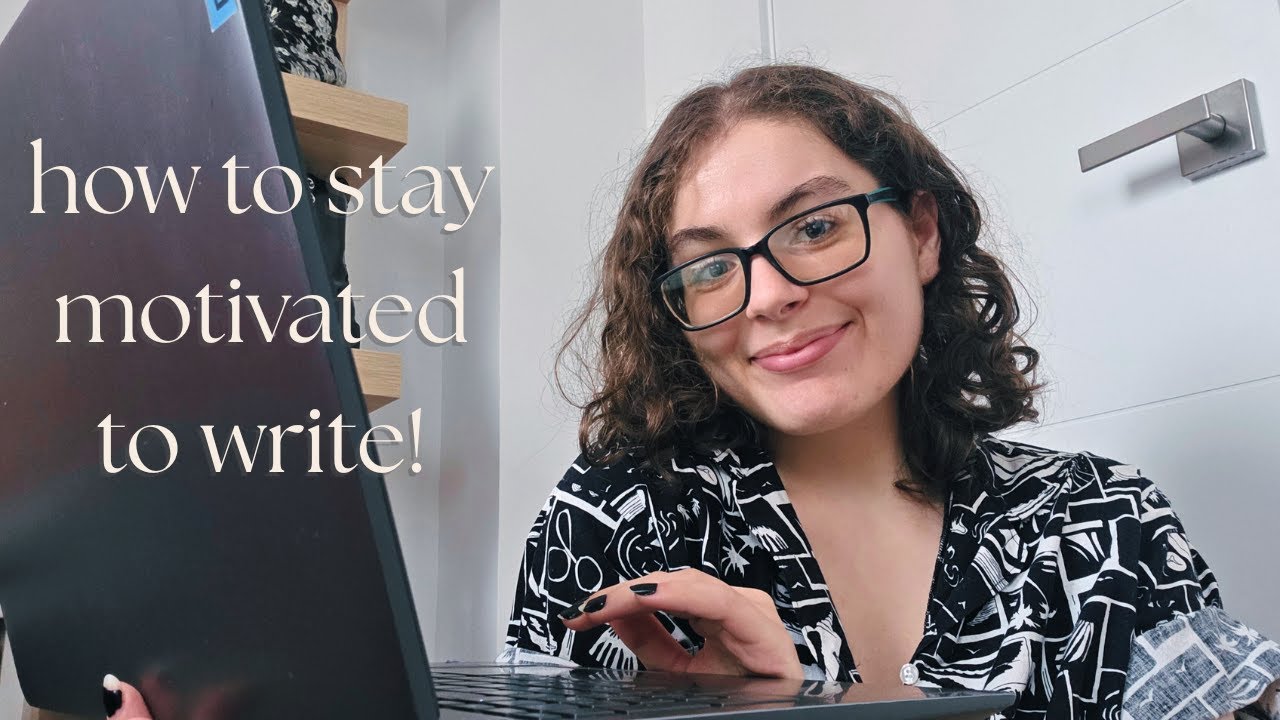 5 ways to stay motivated while writing a book 💪 | how i’m reaching my ...