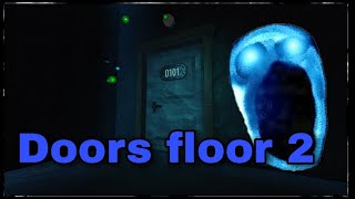 Doors floor 2 Demo gameplay#1