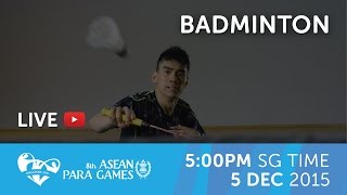 Badminton (Day 2 evening) | 8th ASEAN Para Games 2015