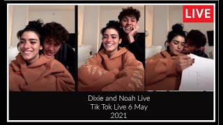 Dixie  D' Amelio & Noah  Beck Live 6 May 2021 FULL