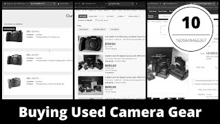 Buying Used Camera Gear, What to Look for?