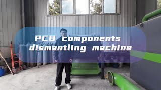 Let you know what is PCB components dismantling machine