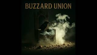 Buzzard Union - Graveyard Mercy