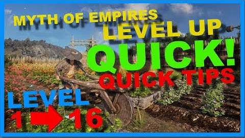 Myth of Empires HOW TO LEVEL UP QUICK!!!