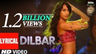 DILBAR Lyrical | Satyameva Jayate |John Abraham, Nora Fatehi,Tanishk B, Neha Kakkar,Dhvani, Ikka