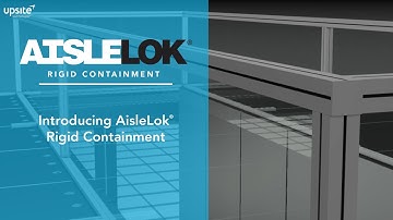 AisleLok® Rigid Containment Introduction