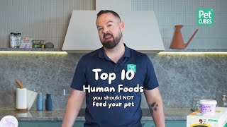 Top 10 Human Food You Should NOT Feed Your Pet by PetCubes Official 413 views 12 days ago 9 minutes, 44 seconds