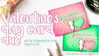 Valentines Day Card Duo | Scrapbook com My Whole Heart SVG File