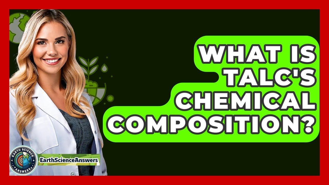 What Is Talc's Chemical Composition? - Earth Science Answers