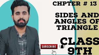 class 9th chapter #13(review #13)||sides and angles of triangle||#mathematics #pakistan #education