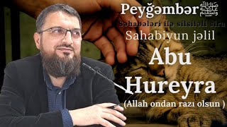 🌴 Abu Hureyra  səhabiyun jəlil (10.01.24) Useyd Turabov