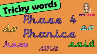 Phase 4 Tricky Words with Miss Ellis Wealth
