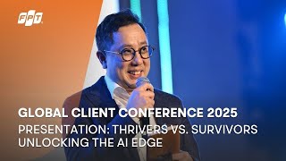FPT Software's Global Client Conference 2025 | Thrivers vs. Survivors - Unlocking the AI Edge screenshot 1