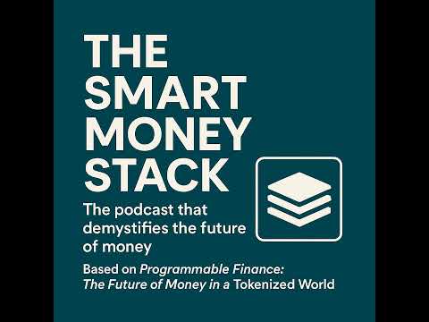 Episode 6: Programmable Finance in Action: Case Studies That Signal the Future