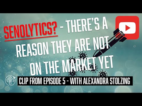 Why senolytic drugs aren't on the market yet - Prof. Alexandra Stolzing explains