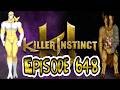 Killer Instinct Ranked Matches - Episode 648