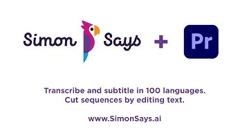 Simon Says transcription built for Adobe Premiere Pro