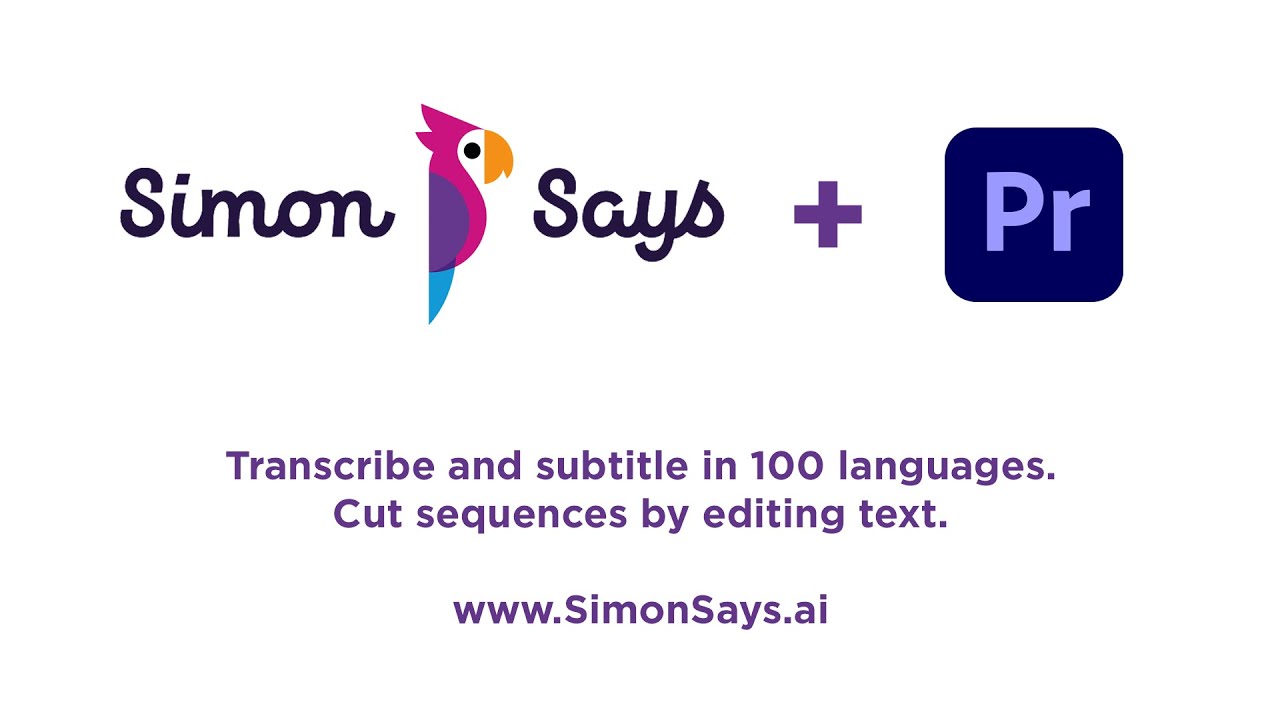 Simon Says transcription built for Adobe Premiere Pro