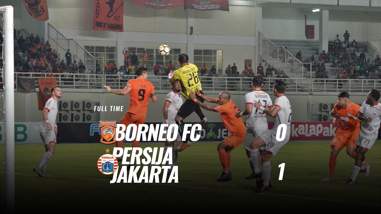 [Pekan 21] Cuplikan Pertandingan Borneo FC vs Persija Jakarta, 12 September 2018