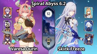 C0 Varesa Durin & C0 Skirk Freeze - Spiral Abyss Floor 12 Genshin Impact 6.2