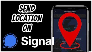 How to Send Location to a Contact on Signal App screenshot 3
