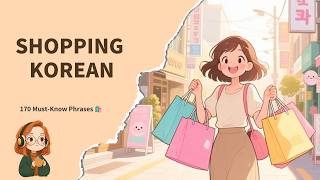 Korean Listening Practice – Shopping Korean Phrases 170 Sentences   Calm Learn Korean screenshot 1