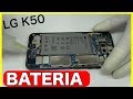 Cambiar batería LG K50