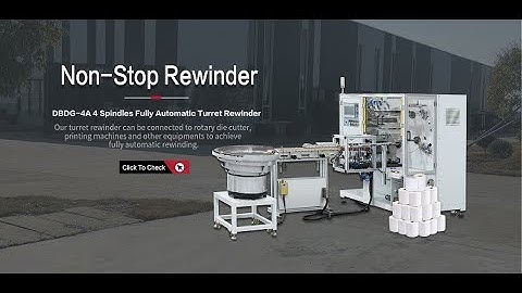 DABA New Automatic 4 Spindles Turret Rewinder with High Speed Rotary Die Cutting Machine