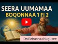 Seera Uumamaa Boq 1вњќпёЏ2 Dn Bahaaruu Nugusee Tiin Seera Uumamaa Boq 1вњќпёЏ2 Dn Bahaaruu Nugusee Tiin