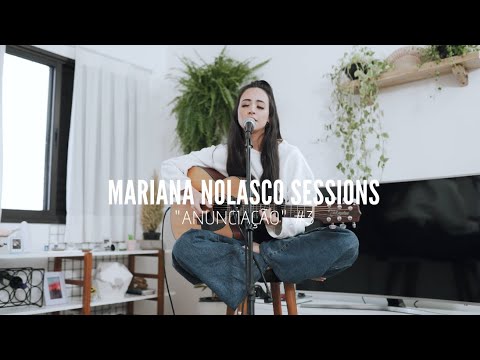 Anunciao  Mariana Nolasco Sessions  3