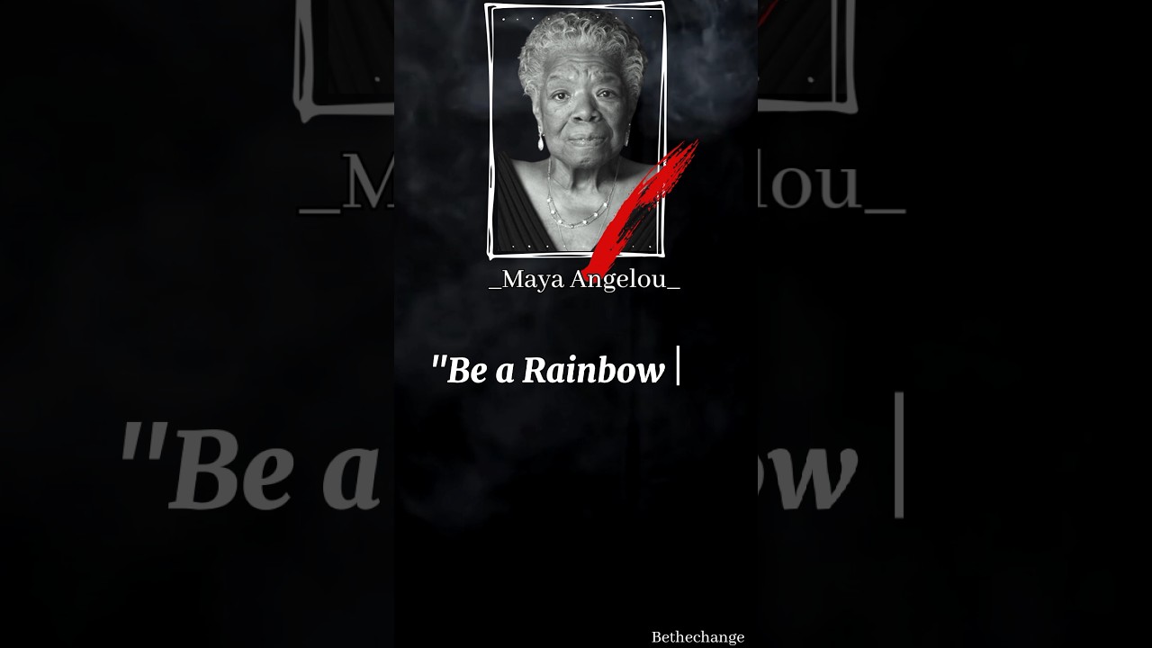 Maya Angelou Quotes: Rainbow 