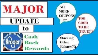 MAJOR UPDATE to Kroger CashBack Rewards Program!-- UNBELIEVABLE :(