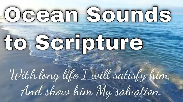 Ocean Sounds to Scripture